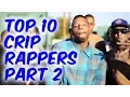 Top 10 New York Crip Rappers