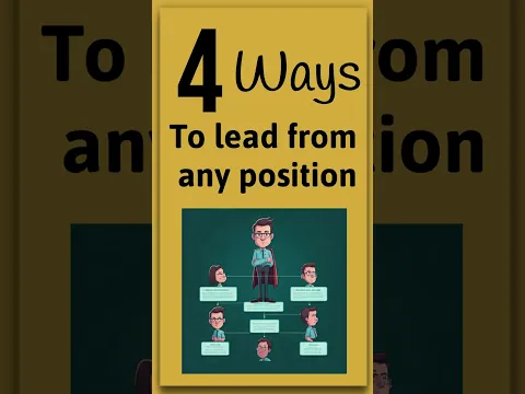 How to Lead When You're Not the Boss SHORT