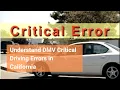 DMV Critical Driving Errors - California