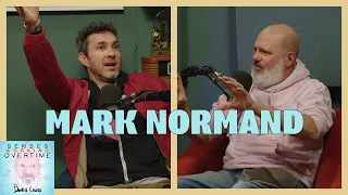 Mark Normand Senses Working Overtime with David Cross Headgum