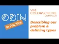Vim Colorscheme Compiler Problem description defining our types