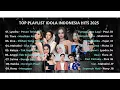 Download Lagu TOP PLAYLIST IDOLA INDONESIA 2025  🥳🙌🙌 || LAGU HITS SPOTIFY #laguhits #lagu #idolaindonesia #idol 