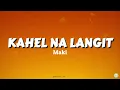 Kahel Na Langit - Maki (Lyrics)