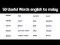 Download Lagu 50 useful english to malay words | learn Malaysian language from English