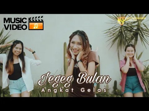 Download MP3 Jegeg Bulan - Angkat Gelas (Official Music Video)