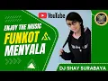 Lagu 🔴DJ SHAY Live Streaming on 5//Dec/25 🥳Jumat Berkah🍻🎶