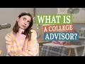 What does a college academic advisor do How to college
