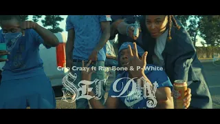 Crip Crazy ft Ray Bone and P-White Set Day