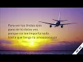 Entre más lejos me vaya - Los Caminantes (Letra)