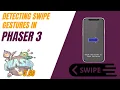 Phaser 3 Swipe Wizardry A Comprehensive Guide to Swipe Gestures in Phaser 3
