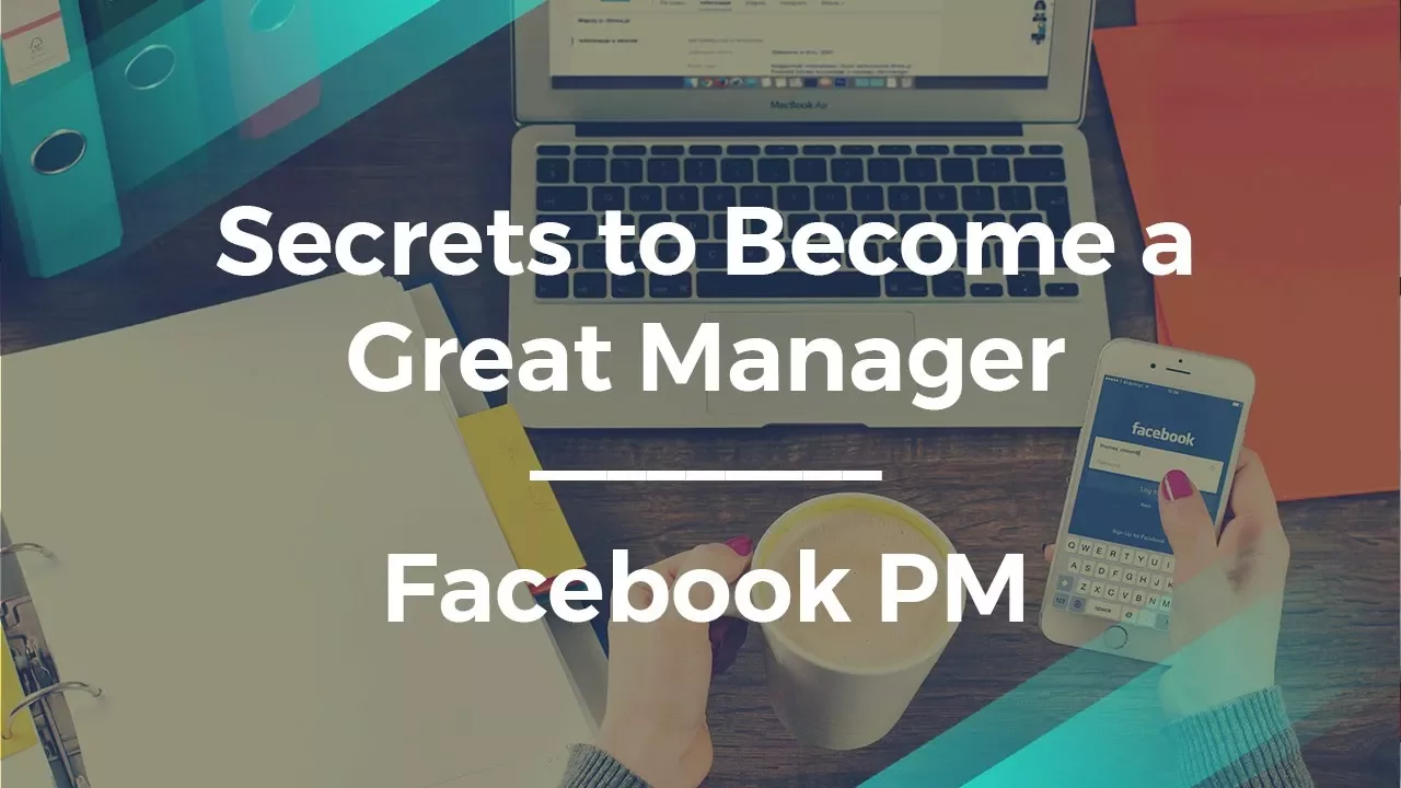 How to Become a Great Product Manager by Facebook Product Manager - YouTube thumbnail