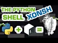 XonSH Your Next-Level Shell Experience