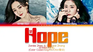 Download Zanilia Zhao \u0026 Diamond Zhang (赵丽颖\u0026张碧晨) - Hope (望) (Color Coded Eng/Pin/Chin/歌词) MP3