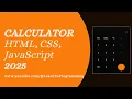 Simple Calculator using HTML CSS JavaScript Beginner Web Project 2025