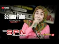 Download Lagu SEMUA TAHU - RISKA RENATA - OM SPN