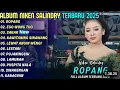 Lagu Niken Salindry Terbaru Full Album Campursari Terbaru 2025 || Kompilasi Lagu Dangdut Populer - Ropang