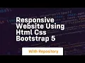 Responsive website using html css bootstrap 5
