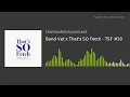 Bond Vet x That s SO Fetch - TSF