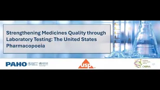 Strengthening Medicines through Laboratory Testing The United States Pharmacopeia