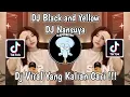Download Lagu DJ BLACK AND YELLOW REMIX DJ NANSUYA VIRAL TIK TOK TERBARU 2023 YANG KALIAN CARI ! DJ NANSUYA
