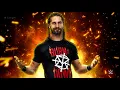 Seth Rollins 9th WWE Theme Song - \
