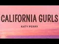 Download Lagu Katy Perry - California Gurls ft. Snoop Dogg