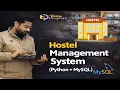 Hostel Management System Project in Python using Tkinter and MySQL Class 12 CS Project File