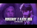 Download Lagu Runaway x Kaise Hua ~ Lofi Mashup 🌊 Wait for the drop 🌠  @MidnightVibesMusic | Adil