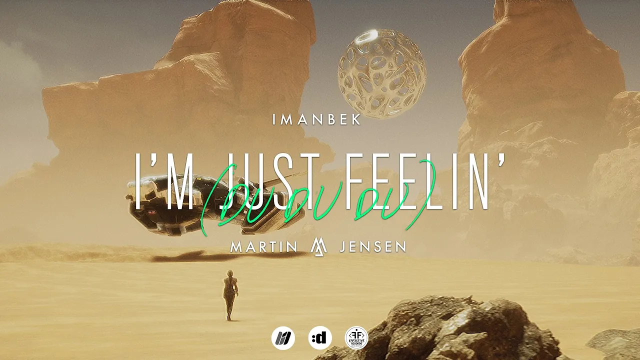 Imanbek & Martin Jensen - I'm Just Feelin' (Du Du Du) (Official Music Video)