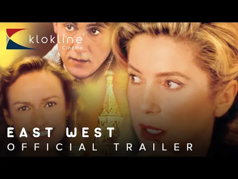 1999 East West Official Trailer 1 Sony Pictures Classics