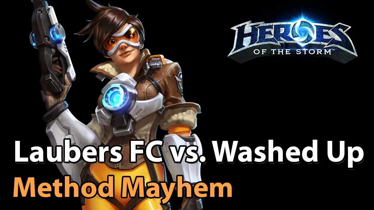 ► Washed Up vs. Laubers Fanclub - Method Mayhem Monthly Final - Heroes of the Storm Esports