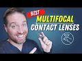 Best Multifocal Contacts For Presbyopia 2023