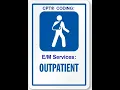 CPT Coding Outpatients