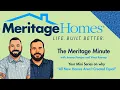 The Meritage Minute ALL THE EXTRAS INCLUDED