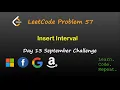 Insert Interval September LeetCode Challenge Day 13