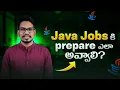 Java jobs prepare Java Jobs in Telugu PythonLife
