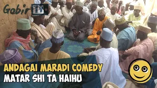 andagai maradi comedy ep 6 matar andagai ta haihu babu ragon suna sai wata tumkiya