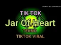 Lagu Jar Of Heart - TikTok | Dj Rafzkie Remix | And Who Do You Think You Are ( Tekno Remix )  2021