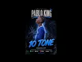 PABLO KING_-_10 TONE (SON OFFICIEL 2026)