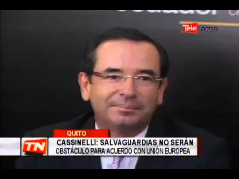 Cassinelli: Salvaguardias no serán obstáculo para acuerdo con Unión Europea