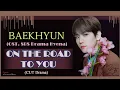 Download Lagu EXO Baekhyun's OST - SBS drama Hyena (너에게 가는 이 길 위에서) Cut Drama Version