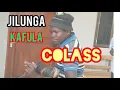 Download Lagu JILUNGA KAFULA_COLASS_(0699122466)