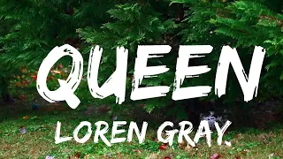 loren gray queen lyrics music one for me