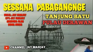 Download Sessana pa'bagangnge karya anak kaltim MP3