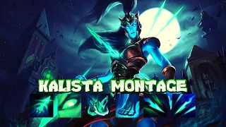 Kalista Montage #1 League of Legends Best Kalista Plays 2020