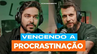COMO ACABAR COM A PROCRASTINAÇÃO | DR. JONATAS LEONIO E DR. TIAGO ARICÓ NO PODCAST DIVINAMENTE