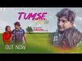 Download Lagu ✓TUMSE MILE TO {official video} #latest​ haryanvi song {aware movie}#pratap dhama#Monika himachli#PM