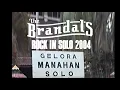 Download Lagu The Brandals - Rock In Solo 2004 MP3