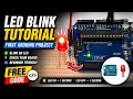 Arduino Blink LED Tutorial First Beginner Project