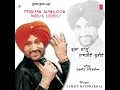 Download Lagu MAHI BINA LAGDA NA JEE -SURJIT BINDRAKHIA